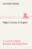 Higher Lessons in English a Work on English Grammar and Composition Tredition Classics