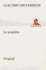 Le Proph�te