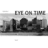 Eye on Time: Dtsch. -Engl