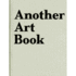 Another Art Book. Edition 7l
