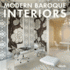 Modern Baroque Interiors