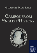 Cameos From English History