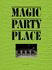 Magic Party Place