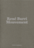 Ren� Burri: Mouvement