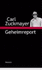 Geheimreport (Zuckmayer-Schriften)