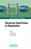 Electrical Feed Drives in Automation: Basics, Computation, Dimensioning