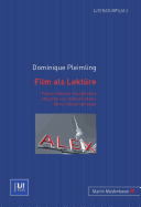 Film Als Lekt�re: Rainer Werner Fassbinders Adaption Von Alfred D�blins Berlin Alexanderplatz Dominique Pleimling