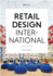 Retail Design International Vol 1: Components, Spaces, Buildings