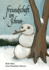 Freundschaft im Schnee