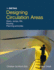 Designing Circulation Areas: Staged Paths and Innovative Floorplan Concepts Format: Hardcover