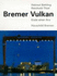 Bremer Vulkan. Ende Einer �ra. Helmut Behling Reinhold Thiel