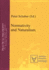 "Normativity and Naturalism. Practical Philosophy; Vol. 5 Schaber, Peter (Herausgeber)"