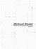 Michael Riedel: Muster Des Kunstsystems [Wallpapers]
