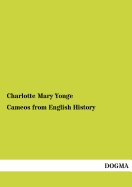 Cameos From English History