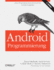 Android-Programmierung Zigurd Mednieks, Laird Dornin, G. Blake Meike, Masumi Nakamura