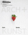Arch+Kunst: Karin Sander