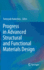 Progress in Advanced Structural and Functional Mat