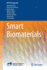 Smart Biomaterials