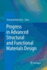 Progress in Advanced Structural and Functional Mat