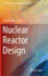 Nuclear Reactor Design