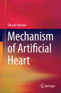 Mechanism of Artificial Heart