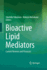 Bioactive Lipid Mediators