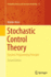 Stochastic Control Theory: Dynamic Programming Principle