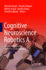 Cognitive Neuroscience Robotics a