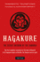 Hagakure: the Secret Wisdom of the Samurai
