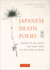 Japanese Death Poems: Written By Zen Monks and Haiku Poets on the Verge of Death