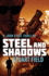 Steel and Shadows