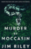 Murder By Moccasin