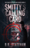 Smitty's Calling Card