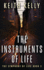 The Instruments Of Life