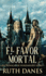 El Favor Mortal