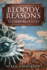 Bloody Reasons Large Print Edition 1 to Kill a Man