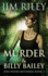 Murder and Billy Bailey 3 Niki Dupre Mysteries