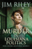 Murder in Louisiana Politics (Niki Dupre Mysteries)