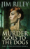 Murder Goes to the Dogs (Niki Dupre Mysteries)