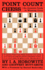 Point Count Chess; : an Accurate Guide to Winning Chess