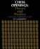 Chess Openings Theory and Practice