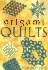 Origami Quilts