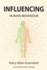 Influencing Human Behavior