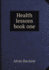 Health Lessons: Book One