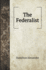 The Federalist Papers