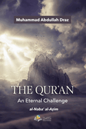 The Qur'an-an Eternal Challenge