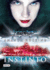 Lazos De Sangre I. Instinto: My Blood Approves I. (Lazos De Sangre / My Blood Approves) (Spanish Edition)