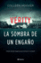 Verity. La Sombra De Un Enga�o (Spanish Edition)