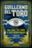 Guillermo Del Toro. Su Cine, Su Vida Y Sus Monstruos / Guillermo Del Toro. His Filmmaking, His Life, and His Monsters (Spanish Edition)