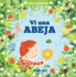 VI Una Abeja (Primeras Traves�as)